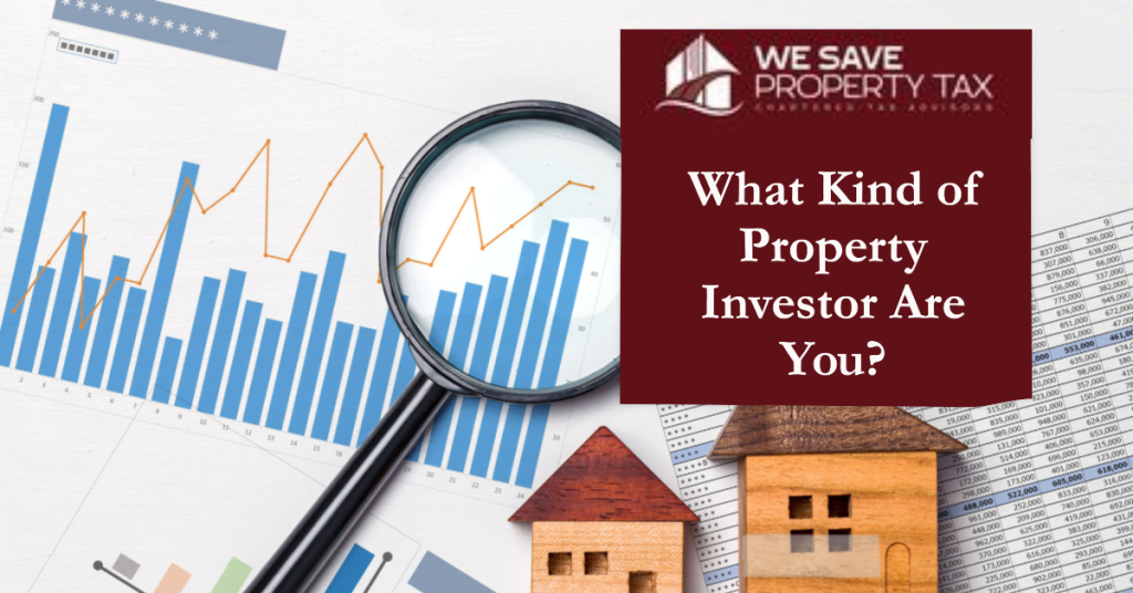 What Kind of Property Investor Are You?